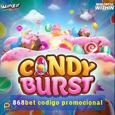 868bet codigo promocional